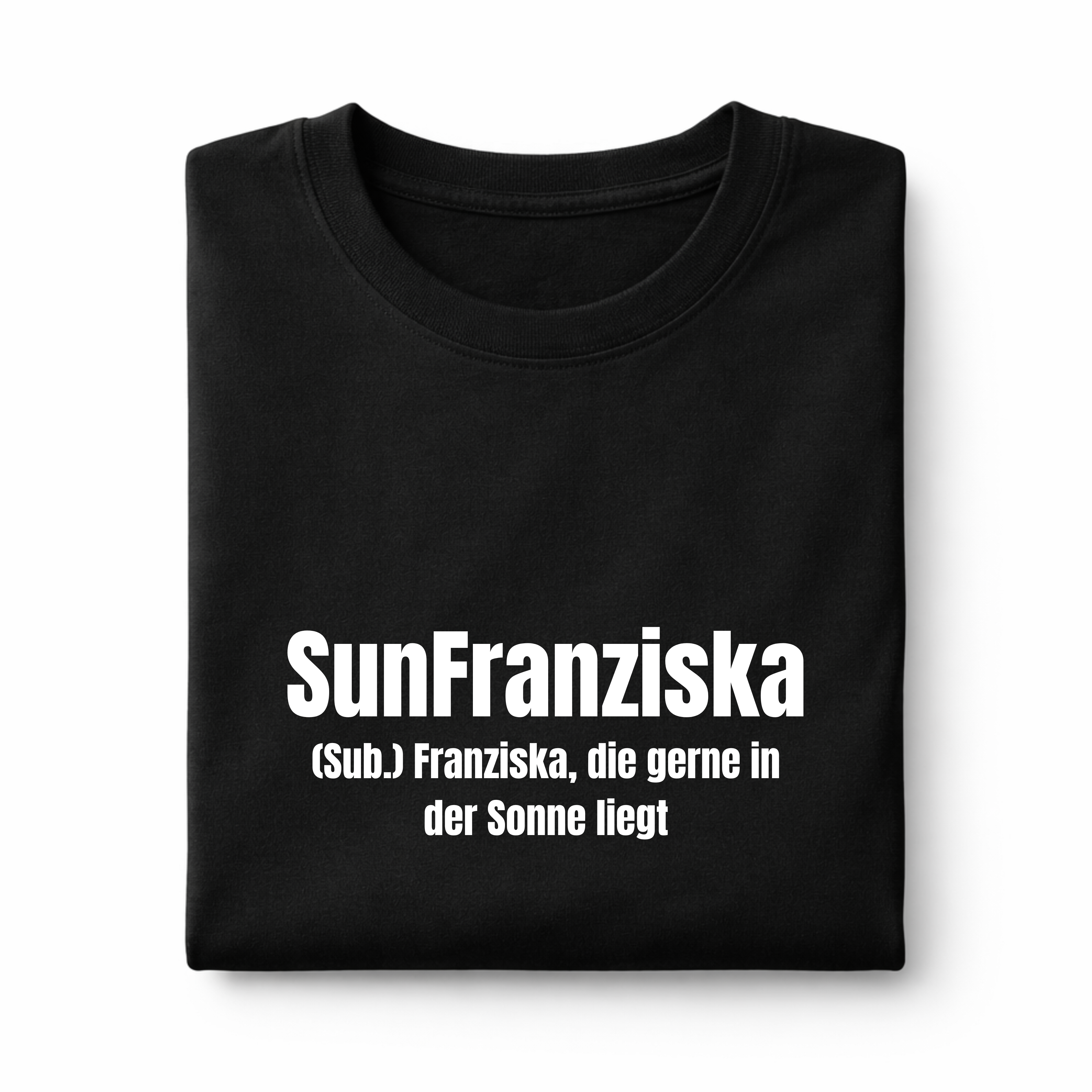Franziska Namenshirt